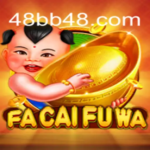 FaCaiFuWa: A Detailed Guide